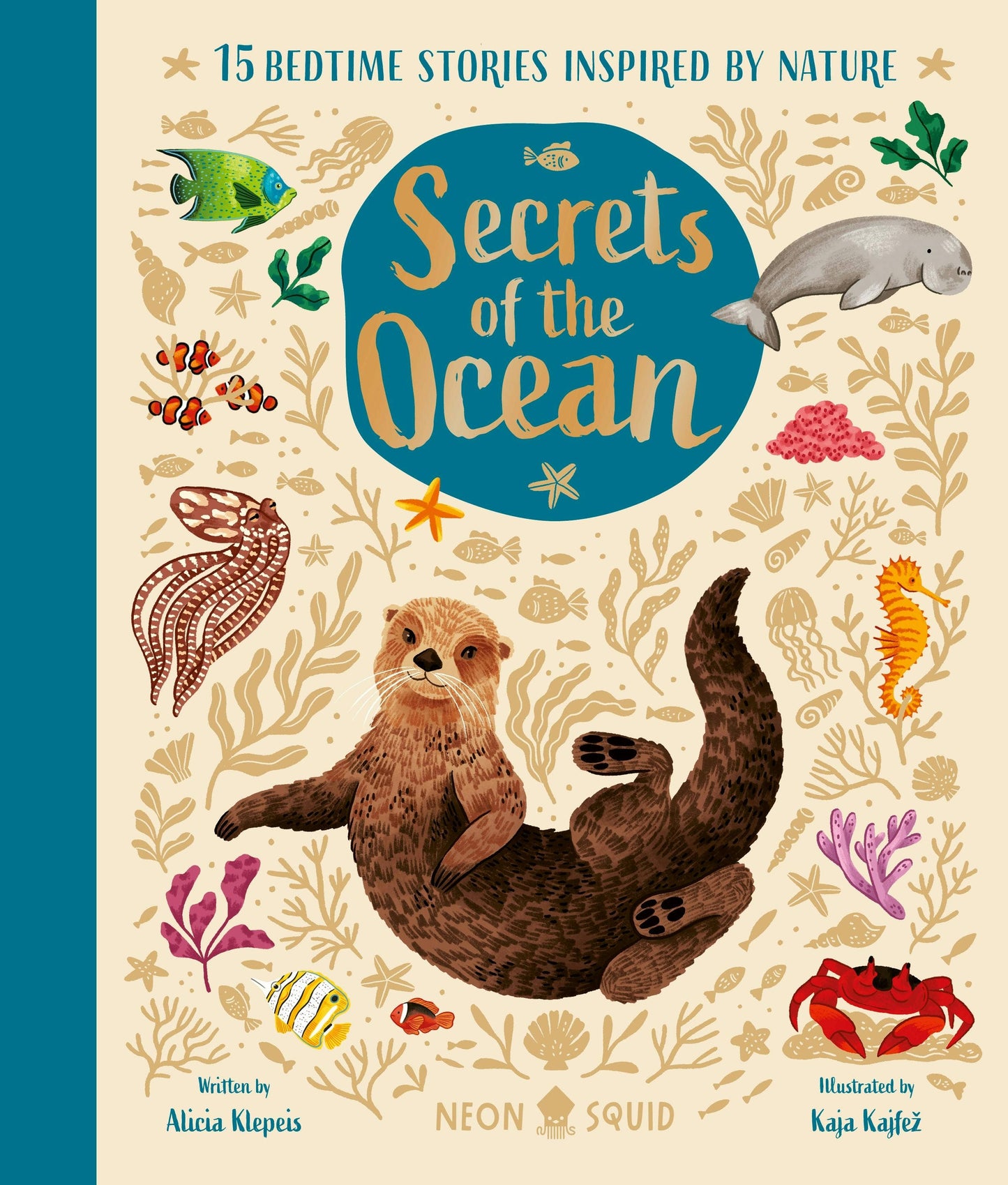 Secrets Of The Ocean: 15 Bedtime Stories Inspired By Nature