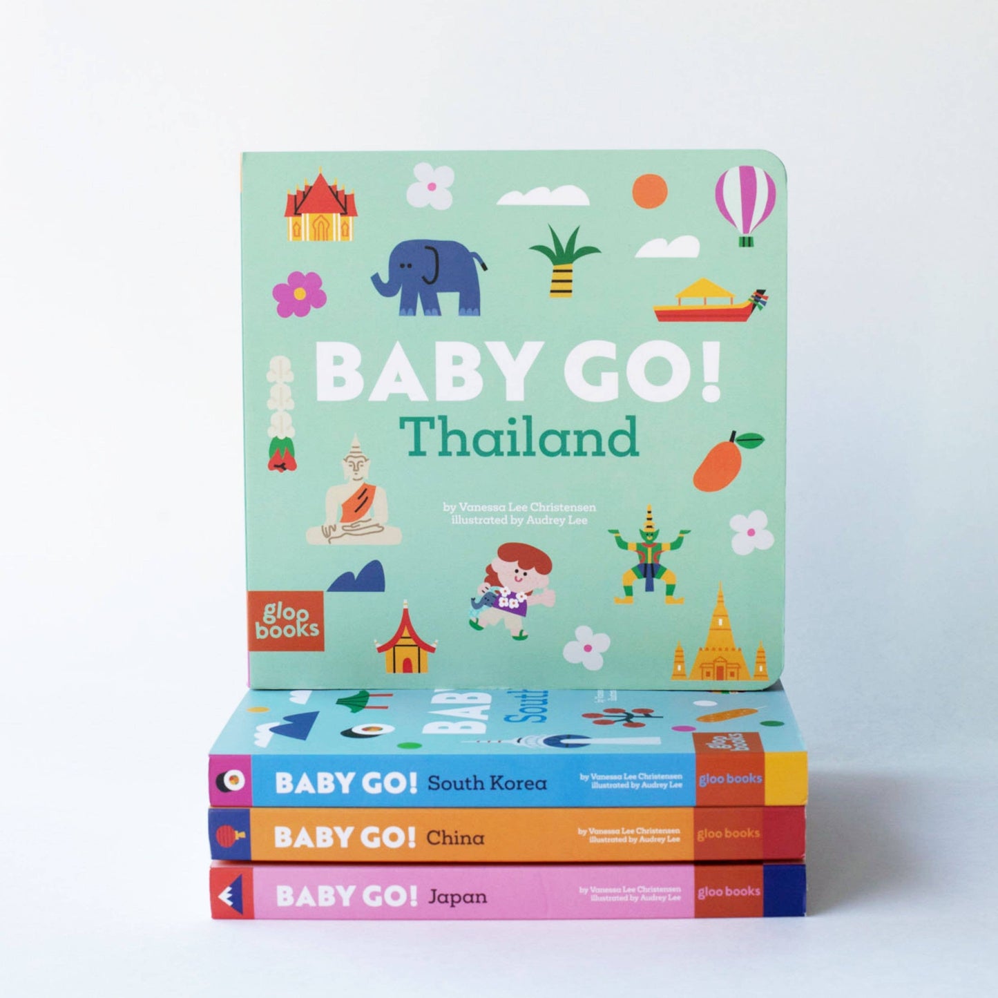 Baby Go! Thailand: A Board Book About Travel (Ages 0-4)