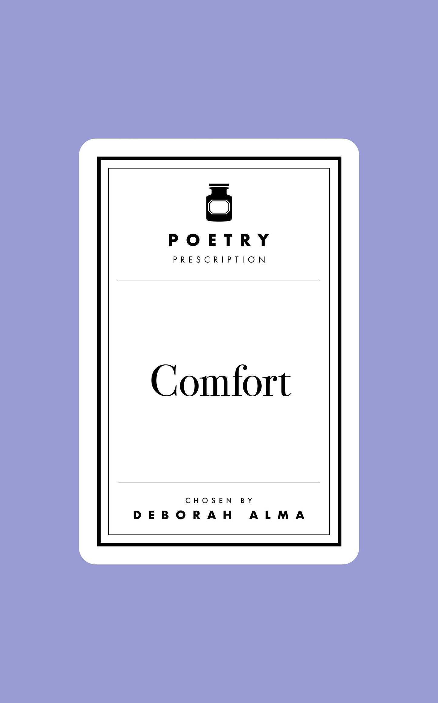 Poetry Prescription: Comfort:
