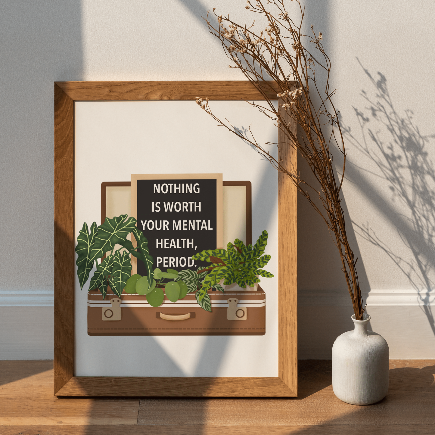 Nothing Is Worth Your Mental Health Print: 5x7