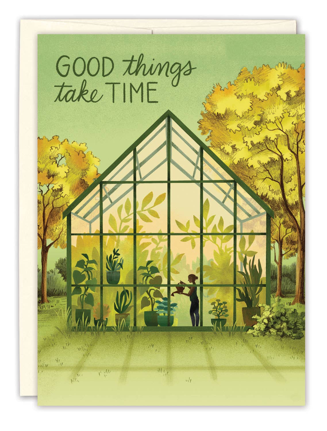 Good Things Take Time Encouragement Card