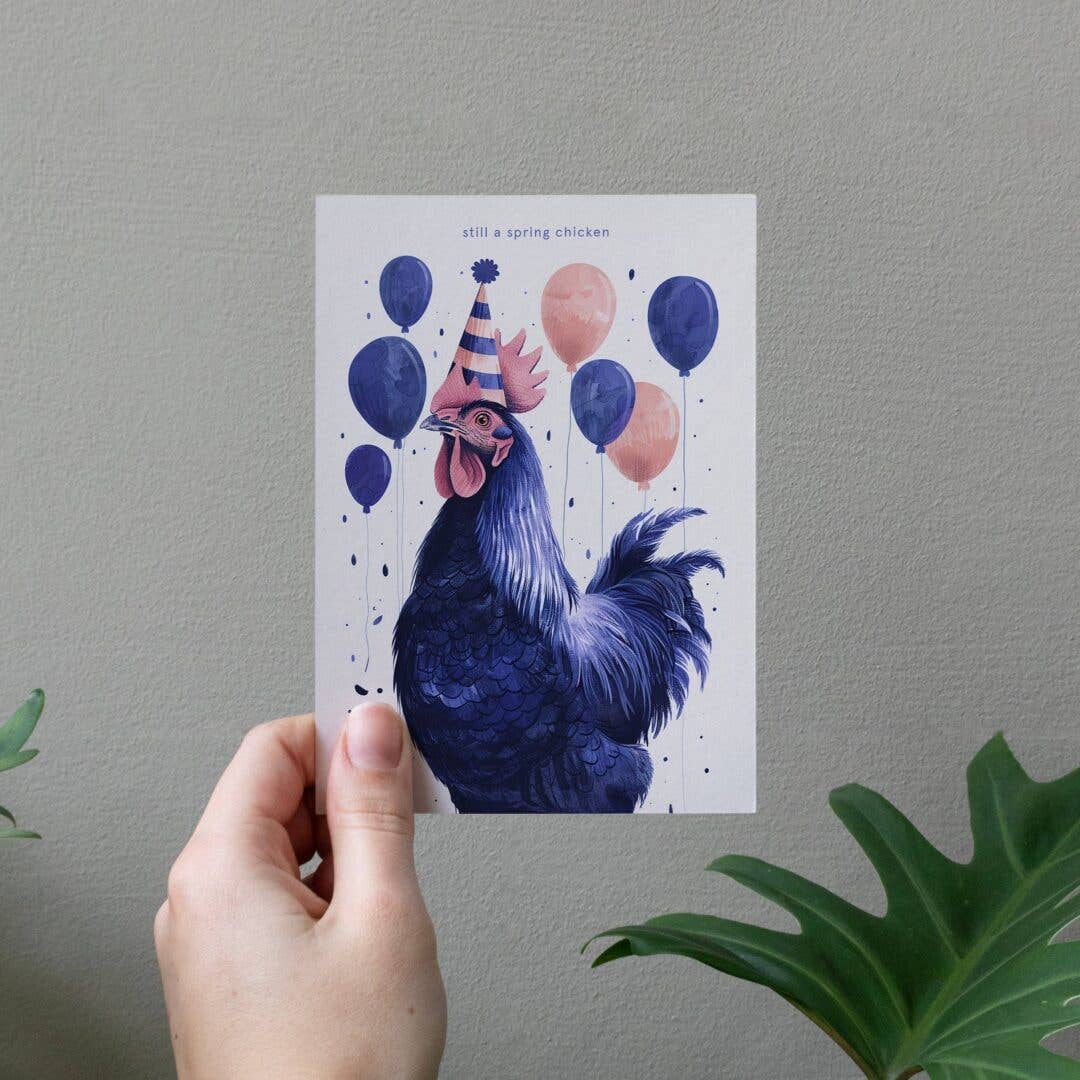 Still a spring chicken | Funny Birthday Cards