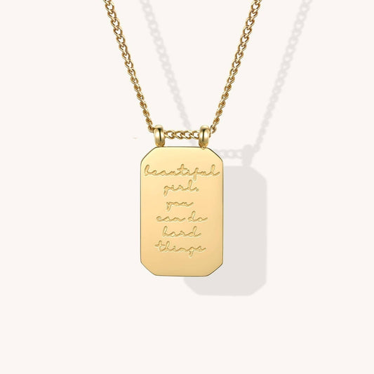 Beautiful Girl, You Can Do Hard Things - Mantra® necklace