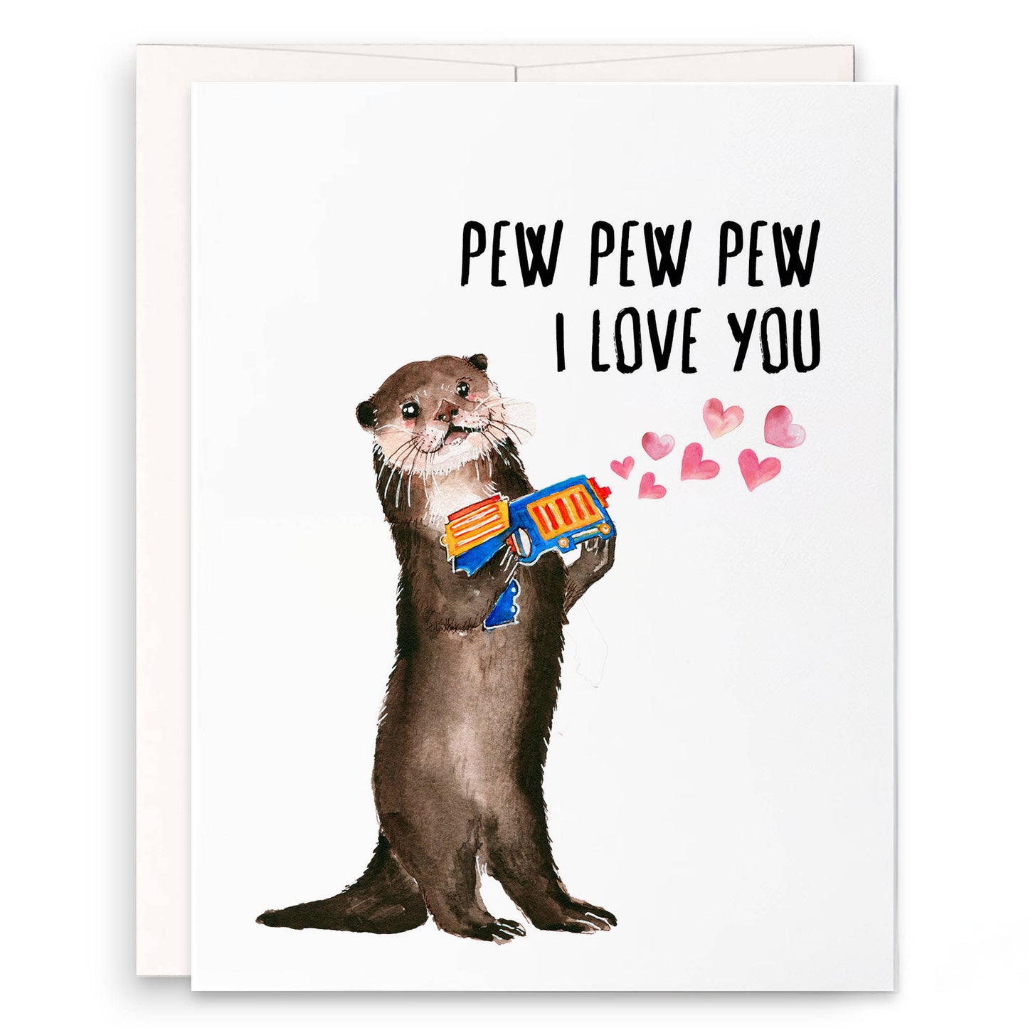 Pew Pew Love Otter - Funny Valentines Day Card
