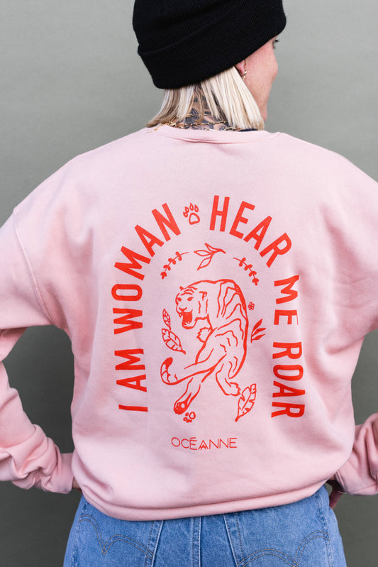 I am woman Hear Me Roar Graphic Sweatshirt