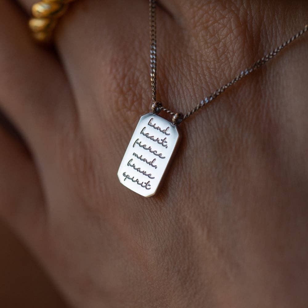 Kind Heart, Fierce Mind, Brave Spirit - quote Necklace