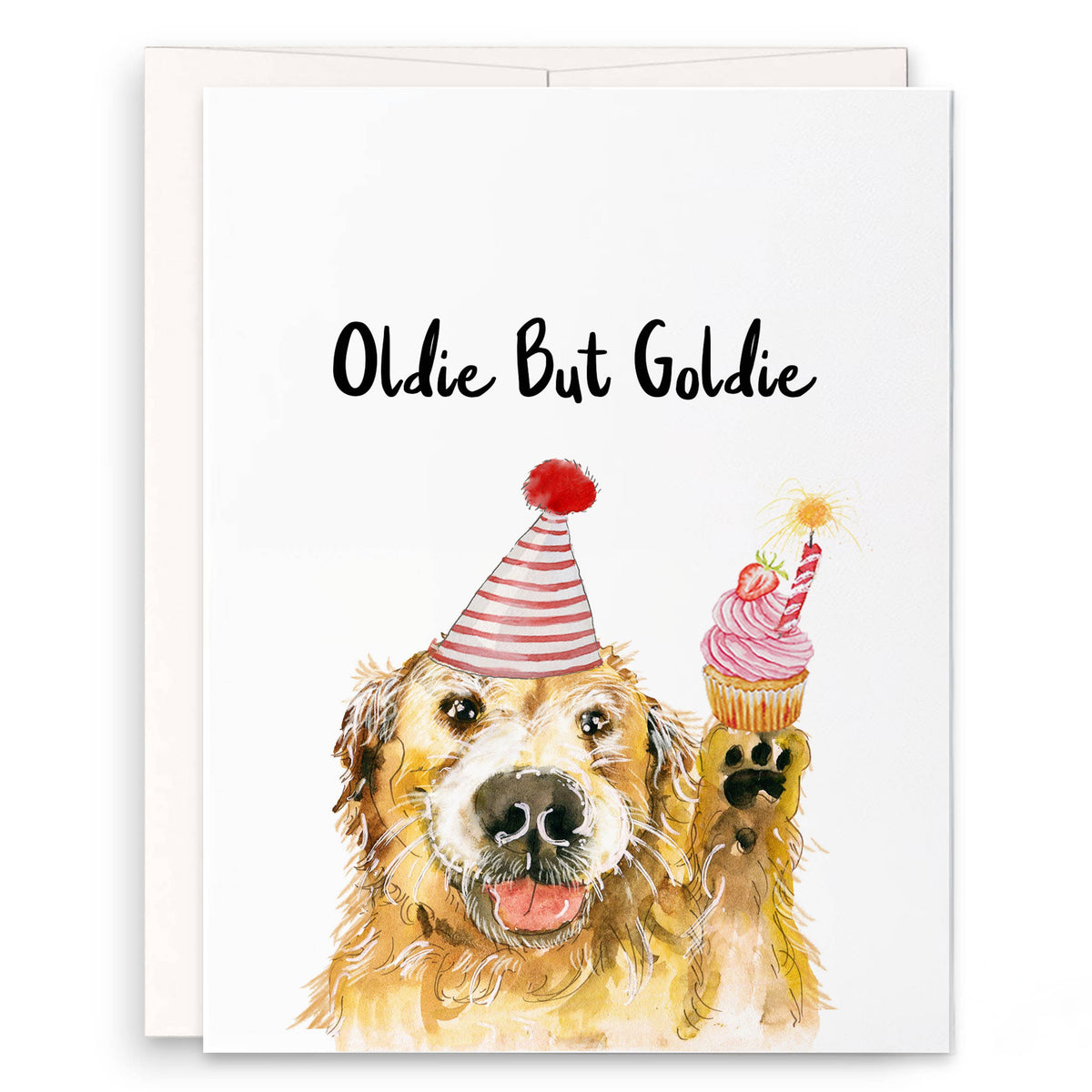Oldie But Goldie Dog - Funny Birthday Card