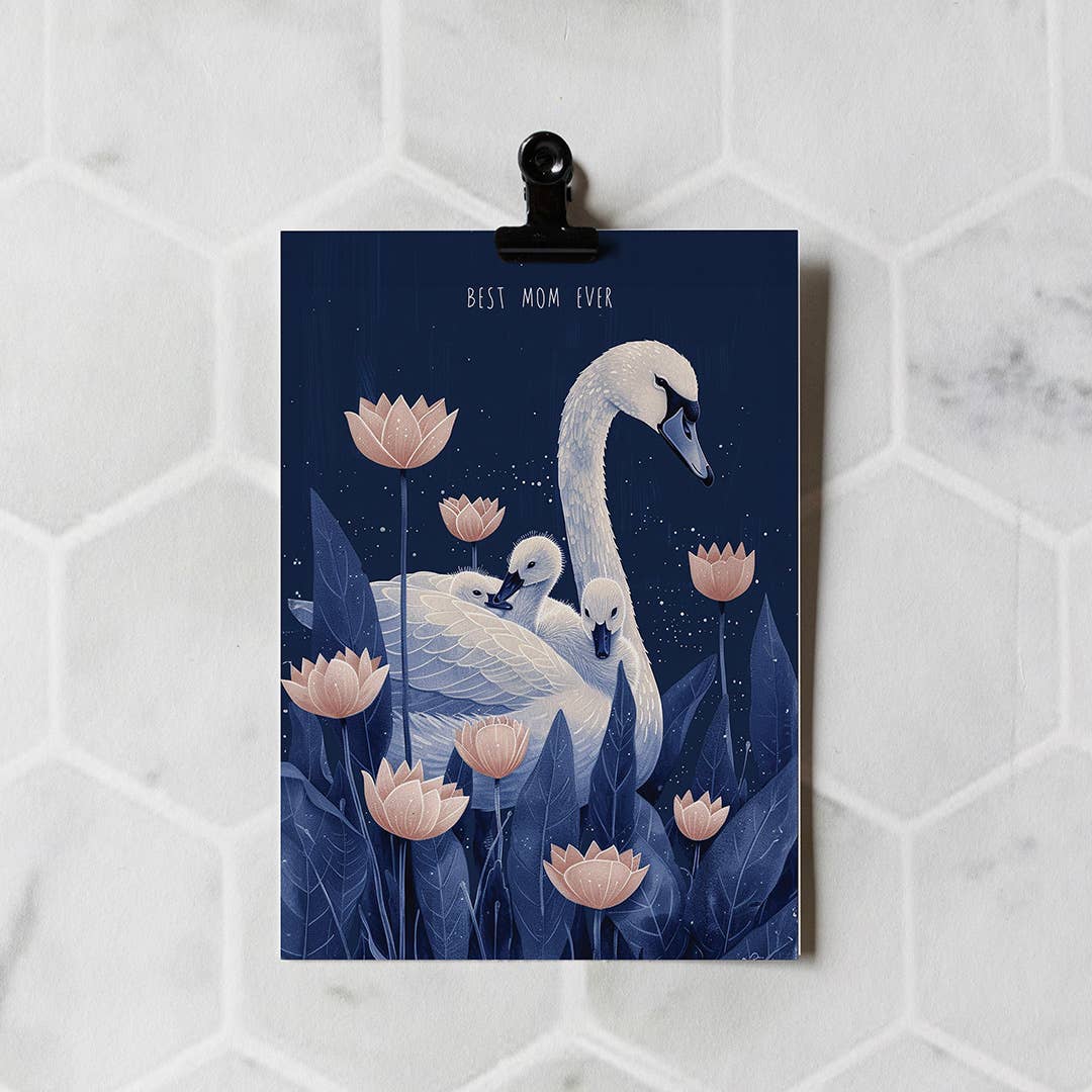 Best Mom Ever - Swan | Mother's Day Card