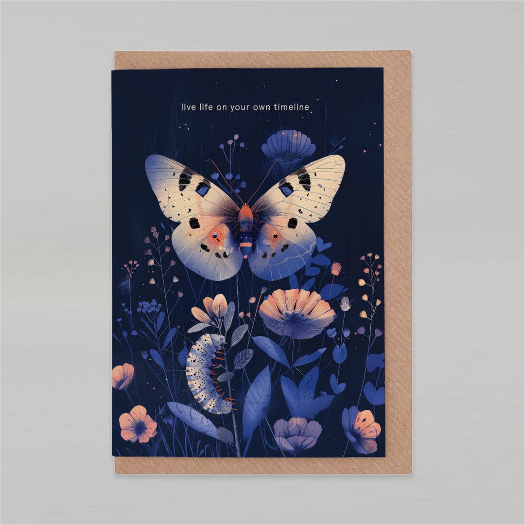 Live life on your own timeline | Encouragement Card