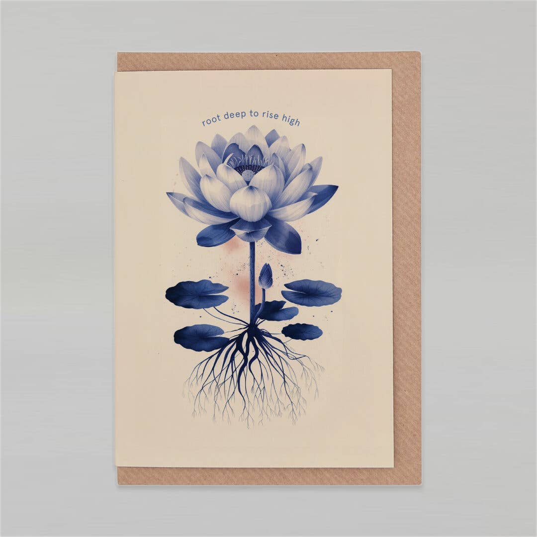 Root deep to rise high | Encouragement Card | Plant Lover