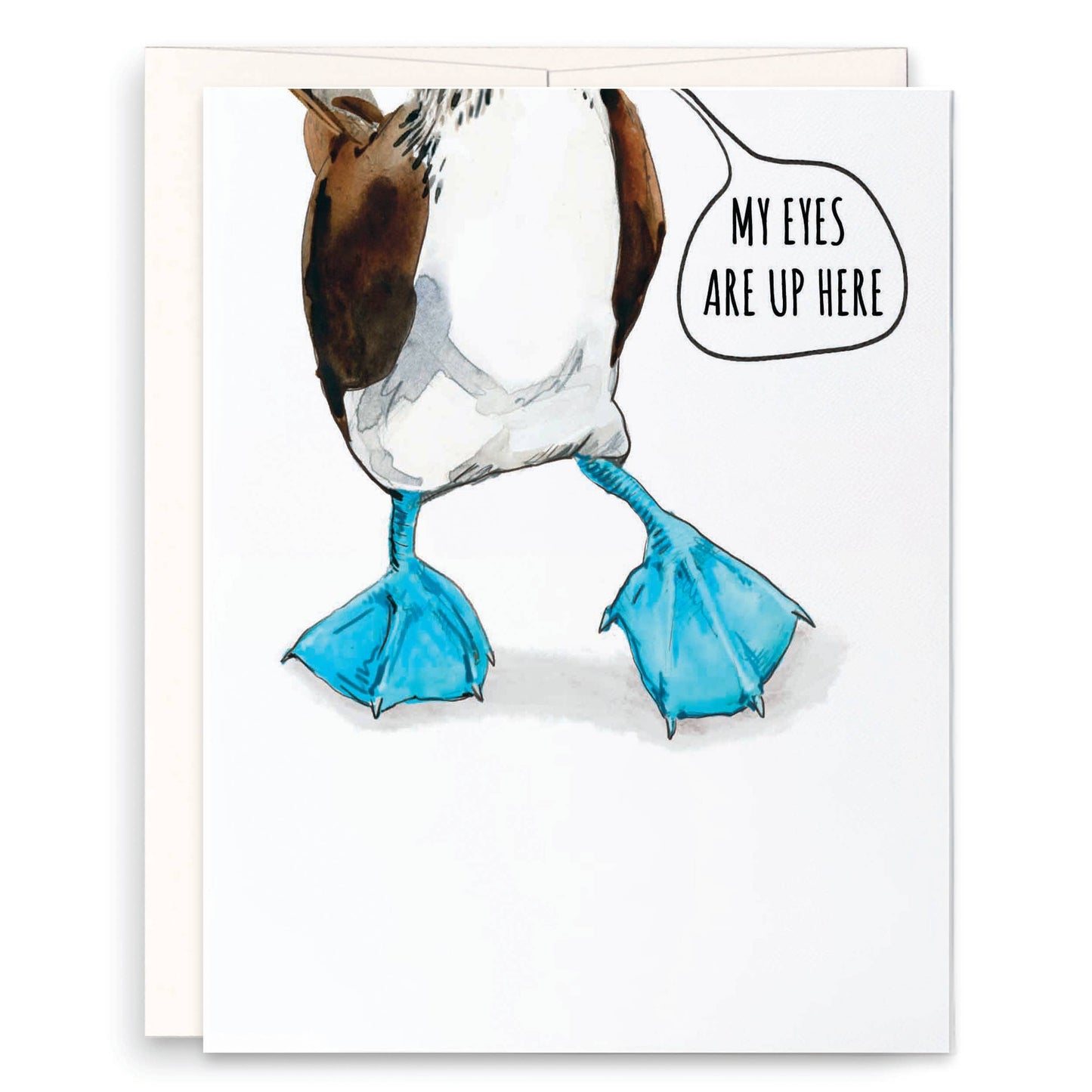 Blue footed Boobie - Funny Just Because Card