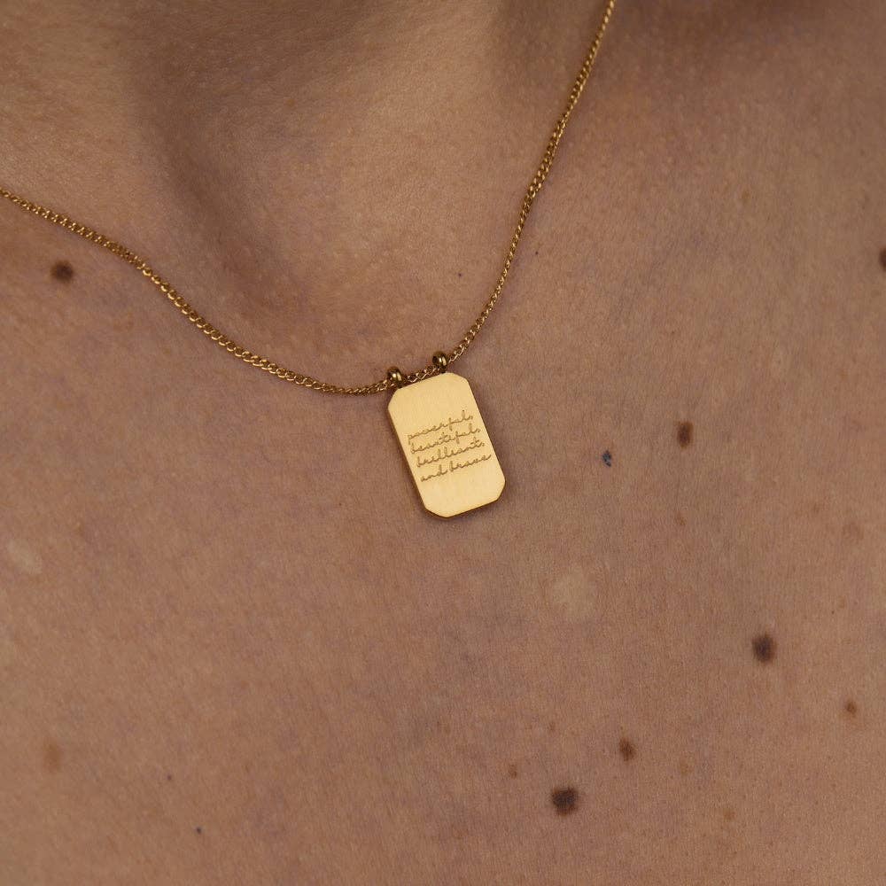 Powerful, Beautiful, Brilliant, and Brave - inspire necklace