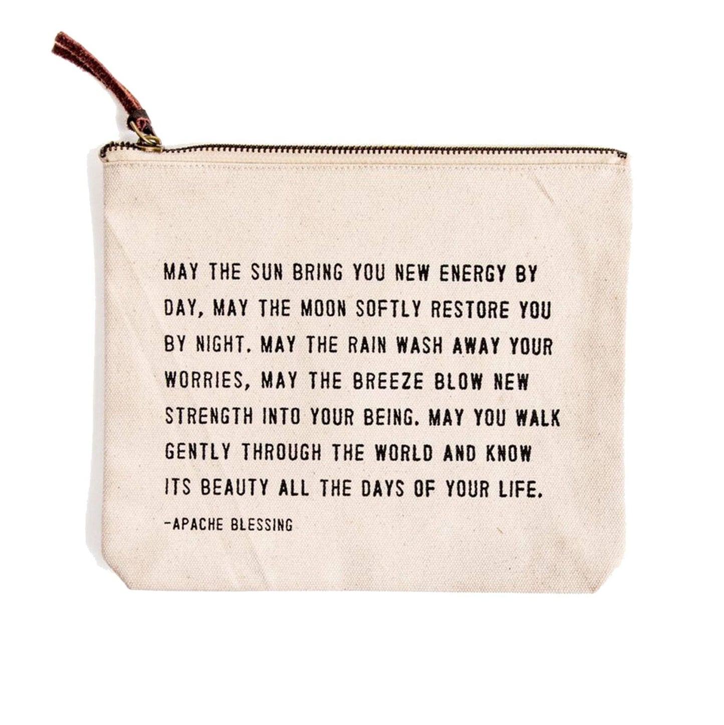 May The Sun Bring You (Apache Blessing) Canvas Zip Bag
