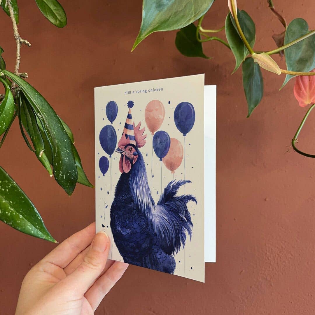 Still a spring chicken | Funny Birthday Cards
