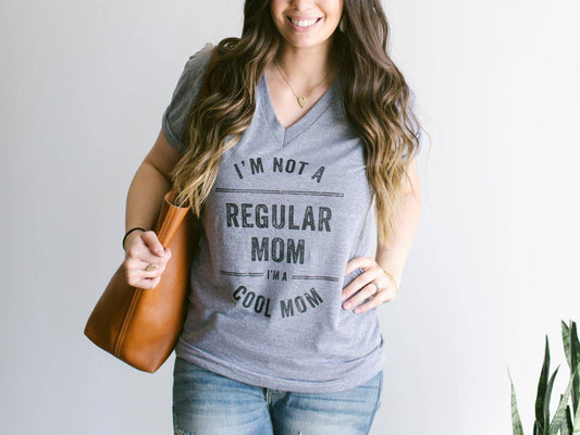 I'm Not A Regular Mom, I'm A Cool Mom Adult Tee
• Gray: LG V-Neck