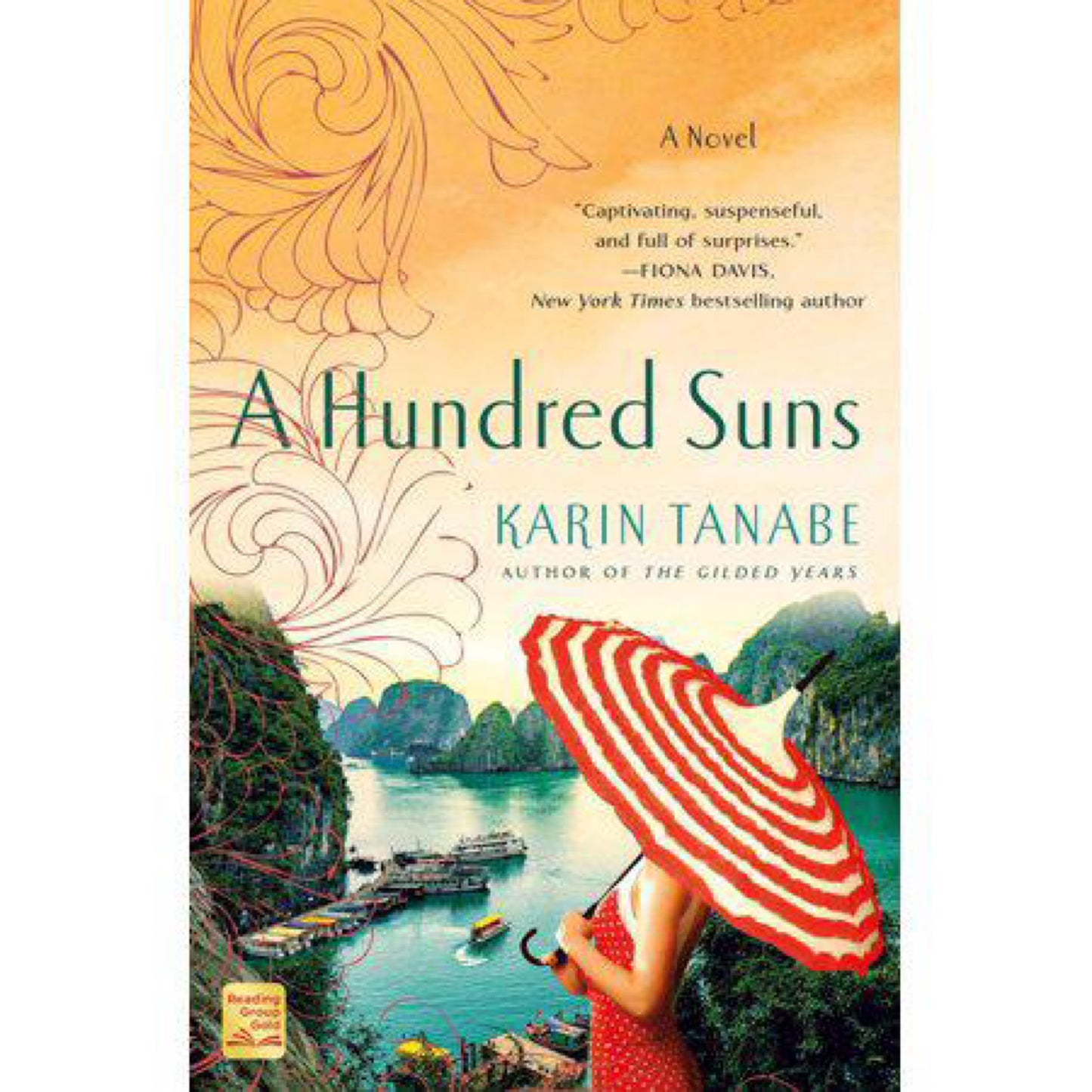 A Hundred Suns - by Karin Tanabe (Paperback)