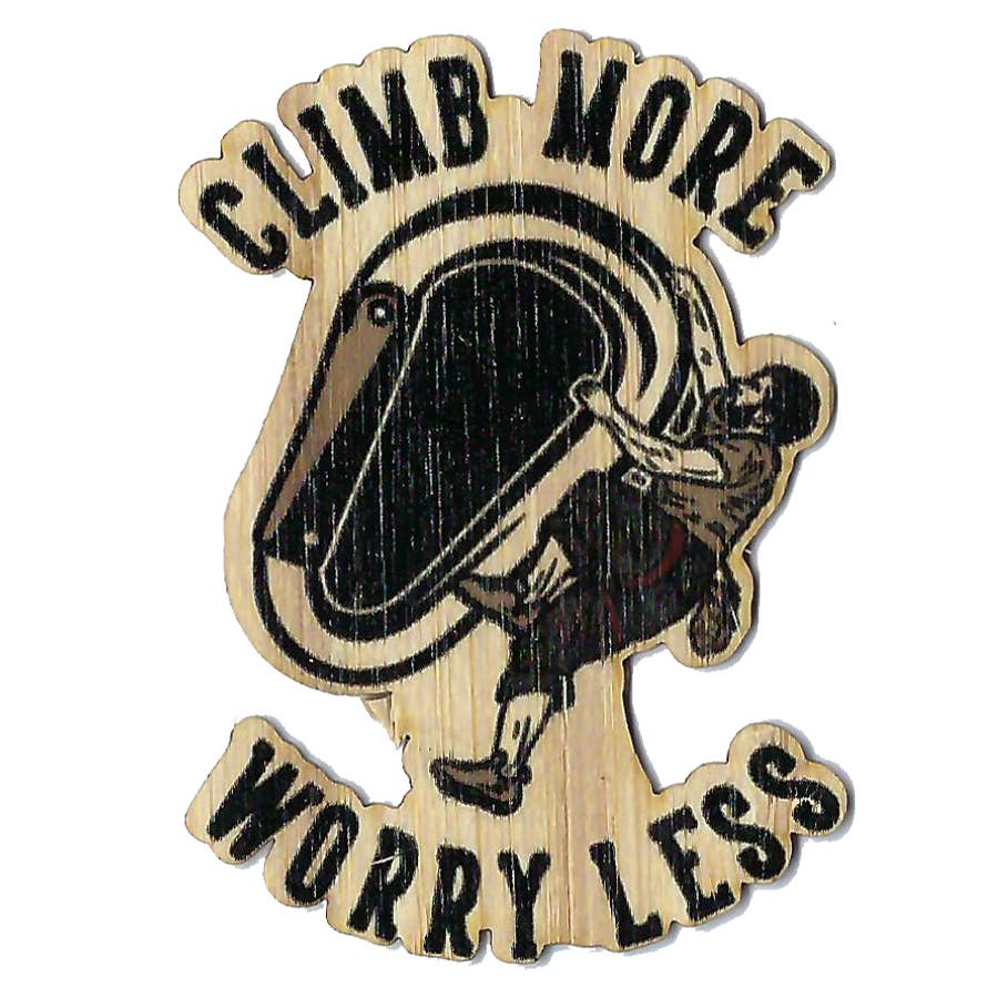 Climb More Worry Less
