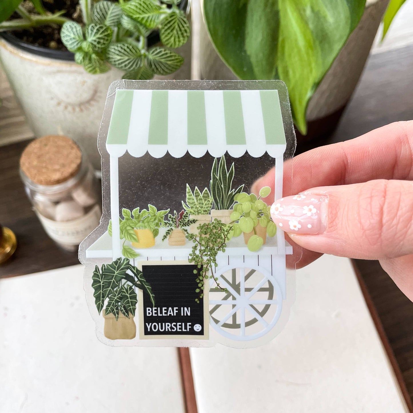 Beleaf in Yourself Clear Sticker